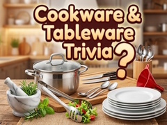 Mchezo Cookware & Tableware Trivia