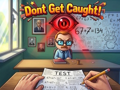 Mchezo Dont Get Caught!