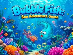 Mchezo Bubble Fish Sea Adventure Game