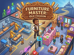 Mchezo Furniture Master: Idle Tycoon