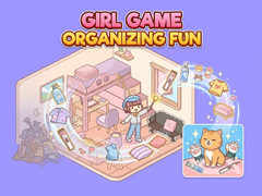 Mchezo Girl Game Organizing Fun