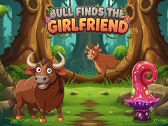Mchezo Bull Finds the Girlfriend