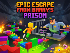 Mchezo Epic Escape from Barry's Prison