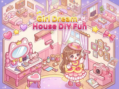 Mchezo Girl Dream House DIY Fun 