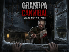 Mchezo Grandpa Cannibal: Escape from the Maniac