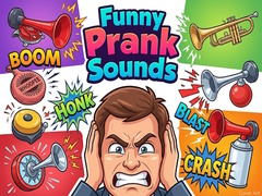 Mchezo Funny Prank Sounds