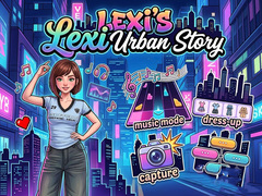 Mchezo Lexi's Urban Story