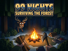 Mchezo 99 Nights Surviving the Forest