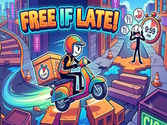 Mchezo Free If Late!