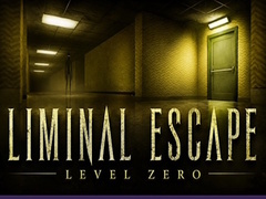 Mchezo Liminal Escape: Level Zero
