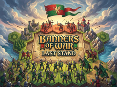Mchezo Banners of War Last Stand