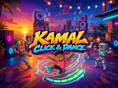 Mchezo Kamal Click & Dance