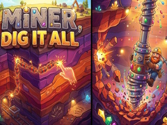 Mchezo Miner, Dig It All