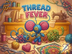 Mchezo Thread Fever