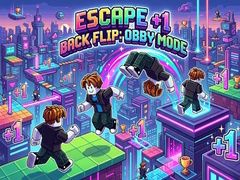 Mchezo Escape +1 Back Flip: Obby Mode