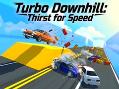 Mchezo Turbo Downhill: Thirst for Speed