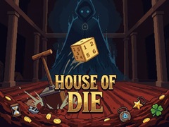 Mchezo House of Die