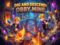 Mchezo Dig and Descend: Obby Mine