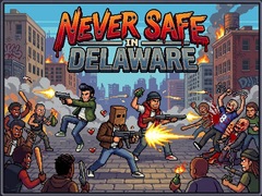 Mchezo Never Safe in Delaware