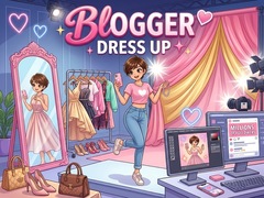 Mchezo Blogger Dress Up