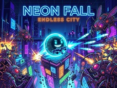 Mchezo Neon Fall Endless City