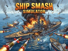 Mchezo Ship Smash Simulator