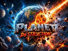 Mchezo Planet Destruction