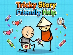 Mchezo Tricky Story Friendly Help