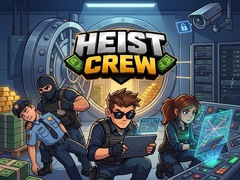 Mchezo Heist Crew