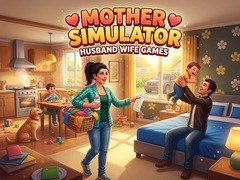 Mchezo Mother Simulator Husband Wife Games