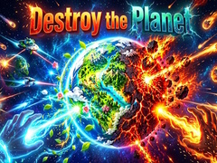 Mchezo Destroy the Planet