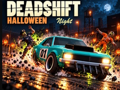 Mchezo Deadshift Halloween Night