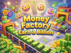 Mchezo Money Factory - Earn a Billion