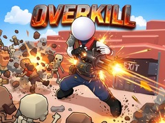 Mchezo Overkill