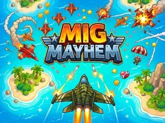 Mchezo Mig Mayhem