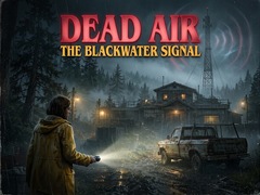 Mchezo Dead Air - The Blackwater Signal