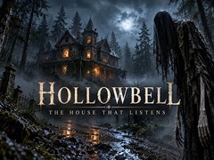 Mchezo Hollowbell - The House that Listens