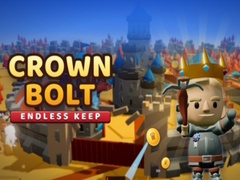 Mchezo Crown Bolt: Endless Keep
