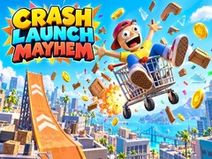 Mchezo Crash Launch Mayhem