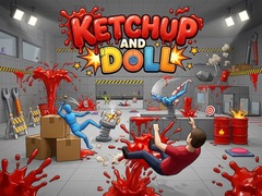 Mchezo Ketchup and Doll