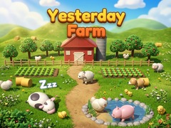 Mchezo Yesterday Farm