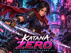 Mchezo Katana Zero: Borrowed Seconds