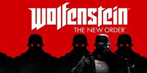 Wolfenstein: New Order 